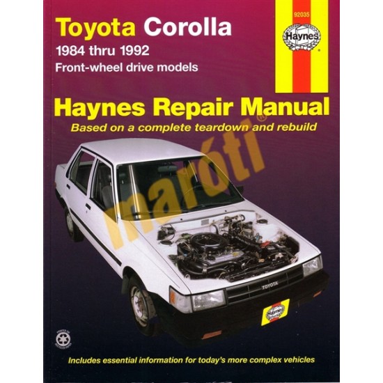 Toyota Corolla (FWD) 1984 - 1992 Toyota Corolla (FWD) 1984 - 1992