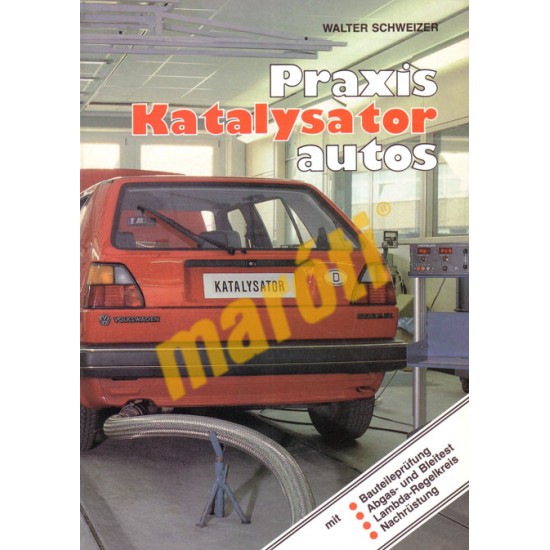 Praxis  Katalysator autos
