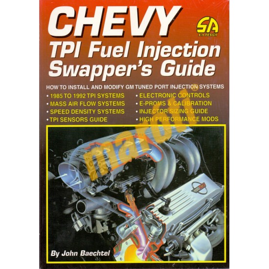 Chevy TPI Fuel Injection Swappers Guide