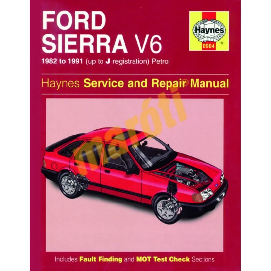 Ford Sierra V6 Petrol (1982 - 1991) up to J