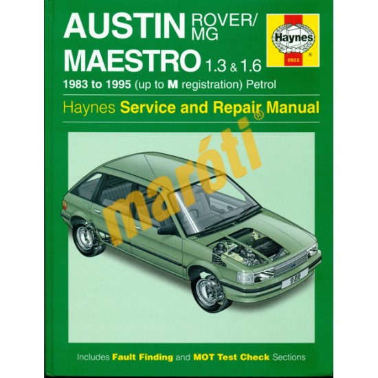 Austin Rover/MG Maestro 1.3 & 1.6 (1983-1995 Petrol)