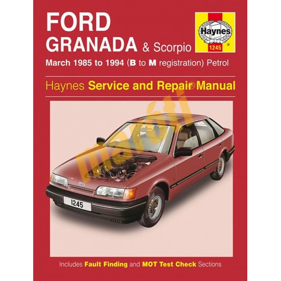 Ford Granada & Scorpio Petrol (Mar 85 - 1994) B to M