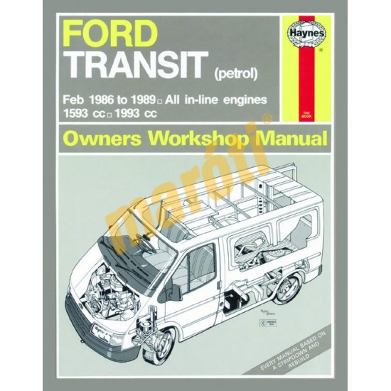 Ford Transit Petrol (Mk 3) (Feb 86 - 1989) C to G