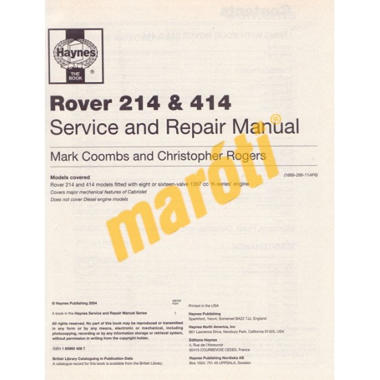 Rover 214 & 414  (214 Oct 1989 to Mar 1996 petrol 414 Mar 1990 to 1995 Petrol)