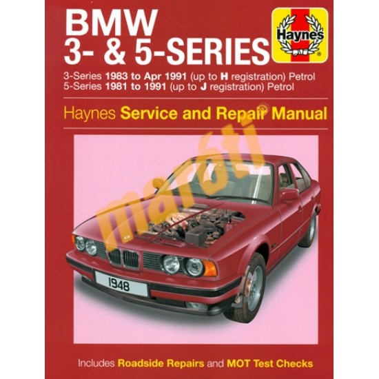 BMW 3- & 5-Series Petrol (1981 - 1991) up to J BMW 3- & 5-Series Petrol (1981 - 1991) up to J