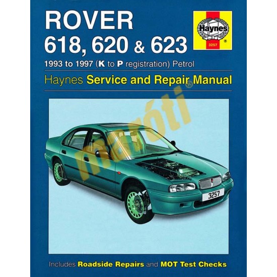 Rover 618, 620 & 623 Petrol (1993 - 1997) K to P