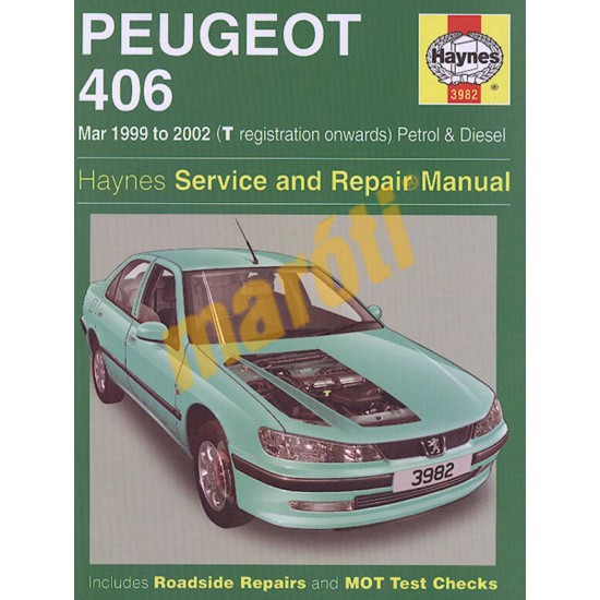 Peugeot 406 Petrol & Diesel (Mar 99 - 02) T to 52