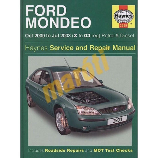 Ford Mondeo Petrol & Diesel (Oct 00 - Jul 03) X to 03