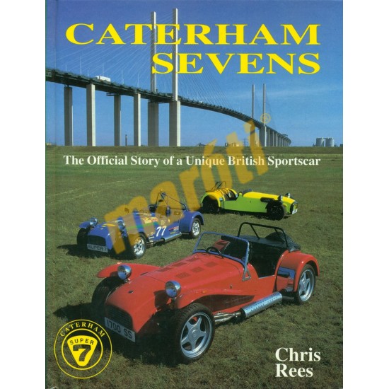 Caterham Sevens - The official Unique British Sportscar Caterham Sevens - The official Unique British Sportscar