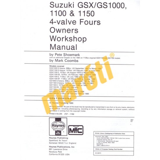 Suzuki GSX/GS1000, 1100 & 1150 4-valve Fours (79 - 88)