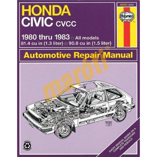 Honda Civic 1300 and 1500 CVCC 1980-1983 Honda Civic 1300 and 1500 CVCC 1980-1983