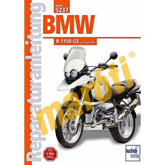 BMW R 1150 GS  (Javítási kézikönyv)