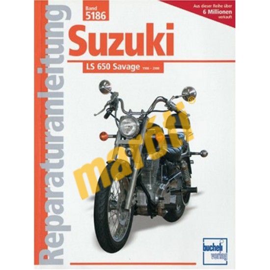 Suzuki LS 650 Savage (Javítási kézikönyv)