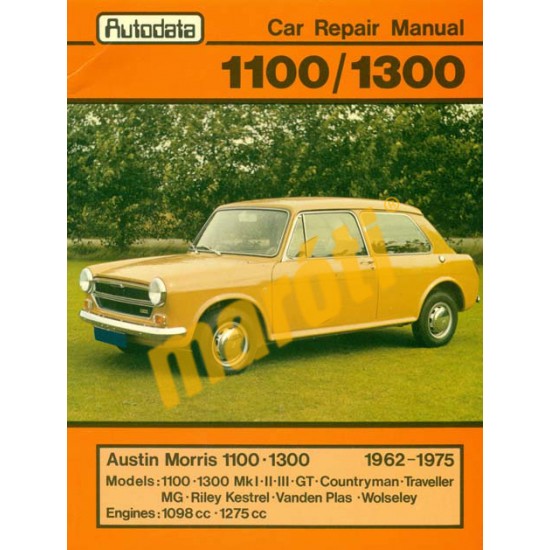 Austin Morris 1100/1300 (1962-1975) Austin Morris 1100/1300 (1962-1975)