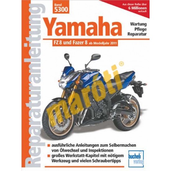 Yamaha FZ 8 und Fazer (Javítási kézikönyv)
