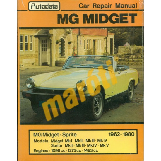 MG Midget 1962-1980 (javítási útmutató)