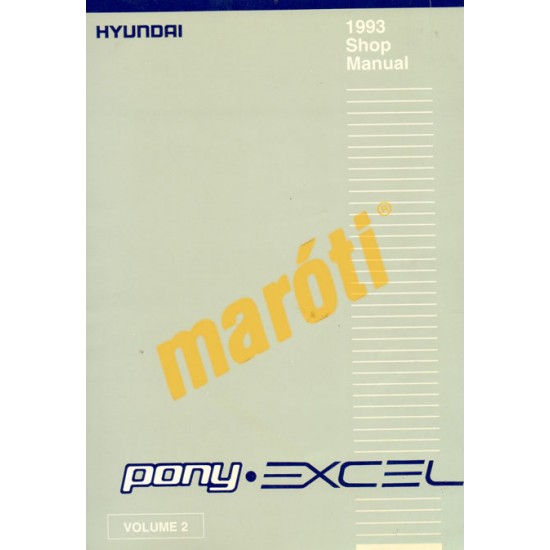 Hyundai Pony Excel 1993 Shop Manual II.