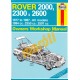 Rover 2000,2300 & 2600 All models from 1977 to 1987