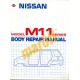 Nissan Prairie Model M11 Series Body Repair Manual 1989 (javítási kézikönyv)