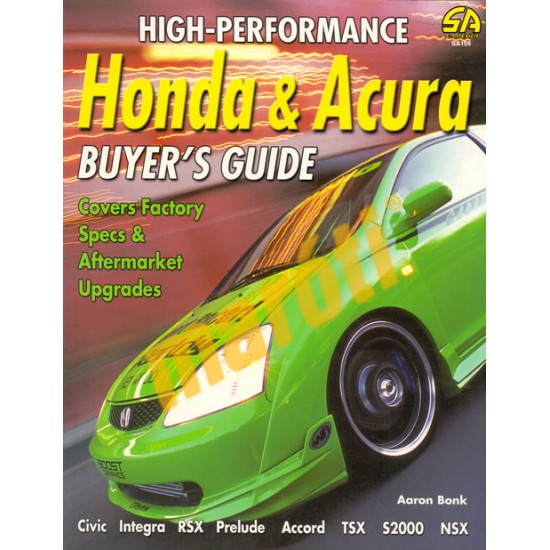 High Performance Honda & Acura Buyers Guide