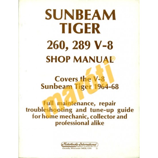 Sunbeam Tiger (1964-68) Shop Manual