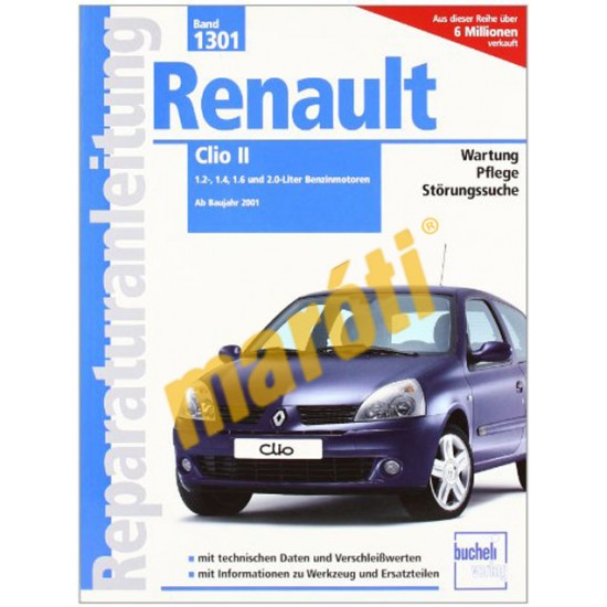 Renault Clio II Benziner 2001-től Renault Clio II Benziner 2001-től