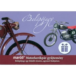 Ajándék belépő a Maróti Motorkerékpár-gyűjteménybe (felnőtt)