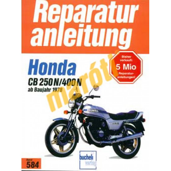 Honda CB 250 N/400N 1978-tól (Javítási kézikönyv)