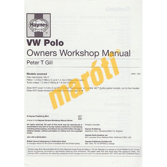 VW Polo 2009-2014 Petrol & Diesel (59 to 14 reg) (Javítási kézikönyv)
