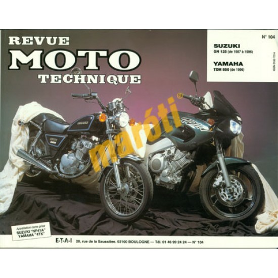 Suzuki GN 125 (1987-1996) Yamaha TDM 850 (1996) Suzuki GN 125 (1987-1996) Yamaha TDM 850 (1996)