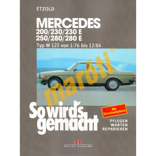 Mercedes 200/230/230E/250/280/280E (1976-84)