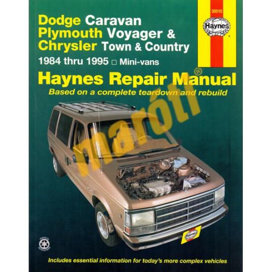 Dodge Caravan, Plymouth Voyager& Chrysler Town &Country 1984-1995
