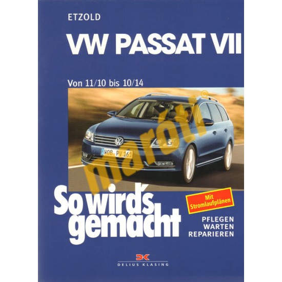 Volkswagen Passat VII  von 11/10 bis 10/14