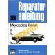 Mercedes Serie 123 - 200, 230, 250, 280, 280E (Javítási kézikönyv)