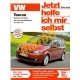 VW Touran Benziner und Diesel mit Cross und BlueMotion Ab Baujahr 2010 (Javítási kézikönyv)