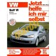 VW Golf VI Benziner ab Modelljahr 2009 (Javítási kézikönyv)