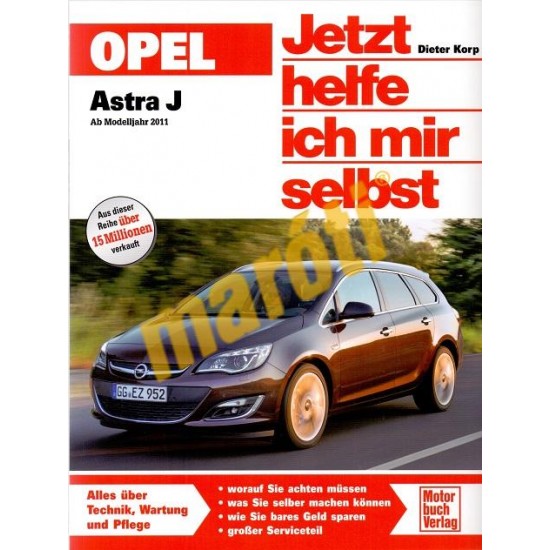 Opel Astra J 2011 (Javítási kézikönyv)
