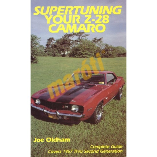 Supertuning Your Z-28 Camaro