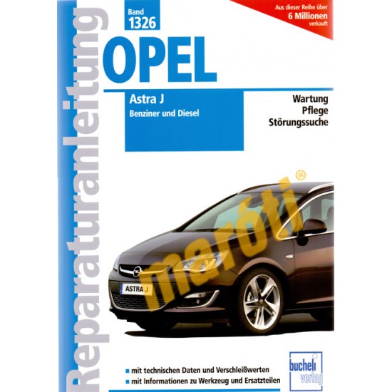 Opel Astra J Benziner und Diesel
