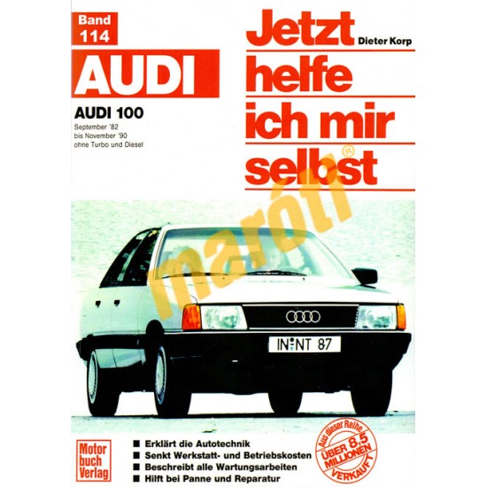 Audi 100 1982-1990 (javítási kézikönyv)