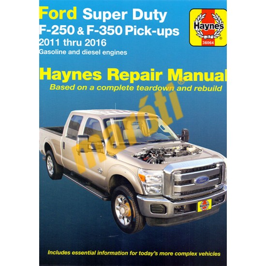 Ford Super Duty F-250 & F-350 Pick-ups 2011-2016