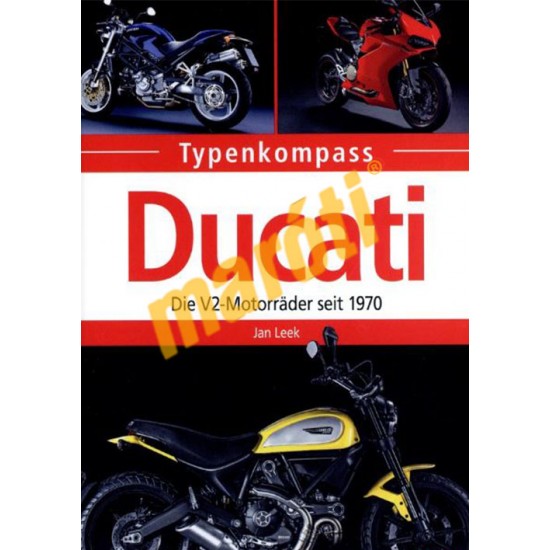 Ducati - Die V2Motorrader seit 1970