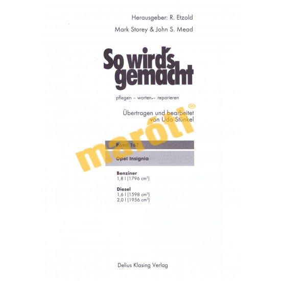 Opel Insignia A 2008-17 (Javítási kézikönyv)