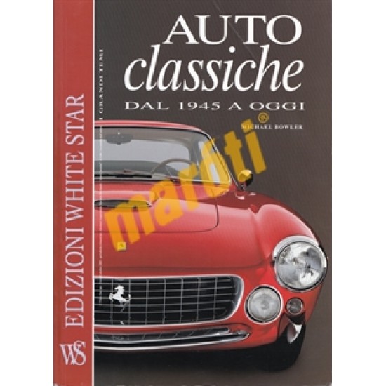 Auto Classiche Dal 1945 A Oggi - HASZNÁLT