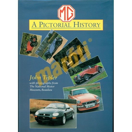 MG A Pictorial History