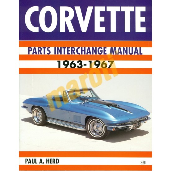 Corvette Parts Interchange Manual