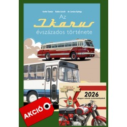 Az Ikarus évszázados története + Magyar Veterán Motorkerékpárok 2026 - Karácsonyi könyvcsomag